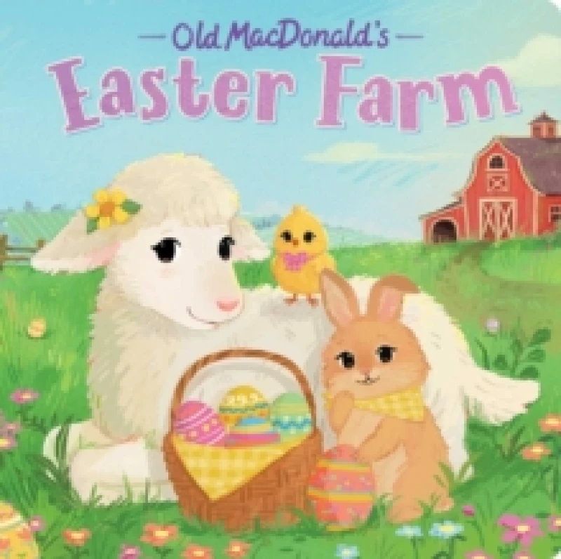 Image of Old MacDonald's Easter Farm Board book