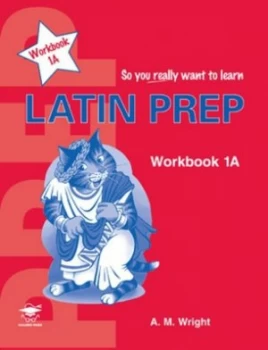 Image of Latin Prep Book 1 Workbook a by Anne Wright Paperback