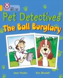 Image of Pet Detectives: The Ball Burglary : Band 09/Gold
