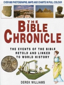 Image of The Bible Chronicle by Derek Williams Hardback