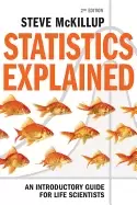 Image of statistics explained an introductory guide for life scientists