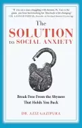 Image of solution to social anxiety break free from the shyness that holds you back