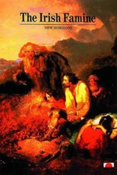 Image of The Irish Famine by Peter Gray Paperback