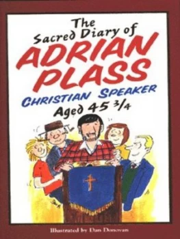 Image of The Sacred Diary of Adrian Plass by Adrian Plass Hardback