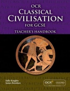 Image of Ocr Classical Civilisation for Gcse. Teachers Handbook by James Renshaw Paperback