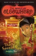 Image of second spy the books of elsewhere volume 3