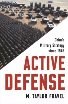 Image of Active Defense : China's Military Strategy since 1949