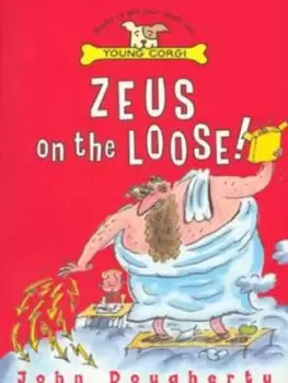 Image of Zeus on the loose! - John Dougherty - Paperback - Used