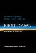 Image of first dawn from the big bang to our future in space
