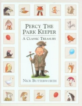Image of Percy the Park Keeper by Nick Butterworth Hardback