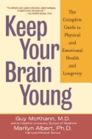 Image of keep your brain young the complete guide to physical and emotional health a