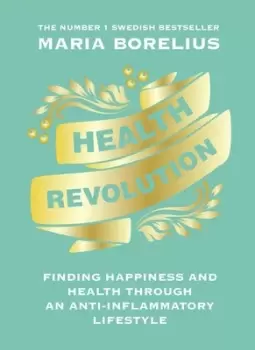 Image of Health revolution by Maria Borelius