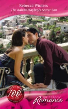 Image of The Italian Playboys Secret Son by Rebecca Winters Book