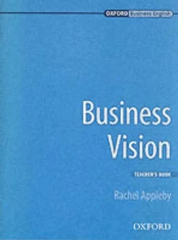 Image of Business Vision. Teachers Book by Adrian Wallwork Paperback