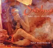 Image of sadhus indias mystic holy men