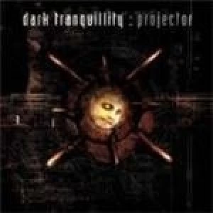 image of Dark Tranquillity - Projector (Music CD)