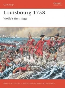 Image of Louisbourg 1758 by Rene Chartrand Paperback
