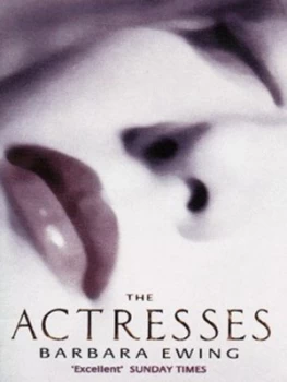 Image of The Actresses by Barbara Ewing Paperback