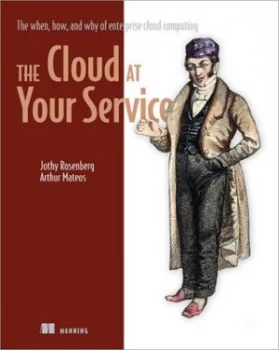 Image of The Cloud at Your Service by Jothy Rosenberg Book