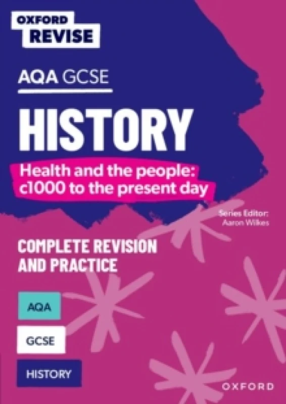 Image of Oxford Revise: AQA GCSE History: Britain: Health and the people: c1000 to the present day Paperback / softback