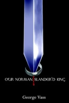 Image of Our Norman Slanderd King Paperback
