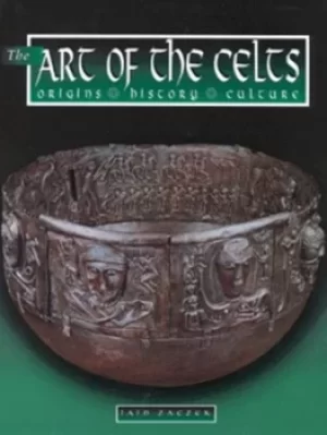 Image of The art of the Celts by Iain Zaczek