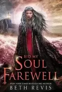 Image of bid my soul farewell