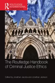 Image of The Routledge Handbook of Criminal Justice Ethics