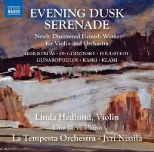 image of Evening Dusk Serenade Newly Discovered Finnish Works for Violin and Orchestra by George de Godzinsky CD Album