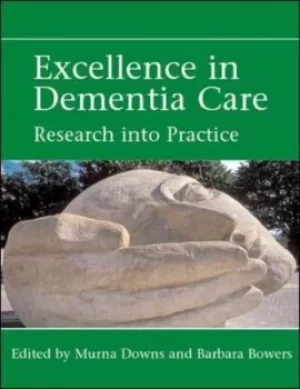 Image of Excellence in dementia care by Murna Downs