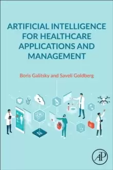Image of Artificial Intelligence for Healthcare Applications and Management