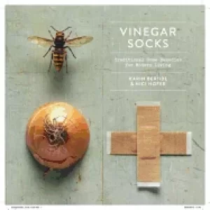 Image of vinegar socks traditional home remedies for modern living