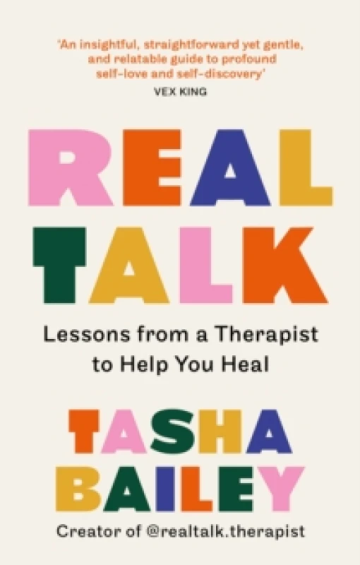 Image of Real Talk : Lessons From a Therapist on Healing & Self-Love Paperback / softback