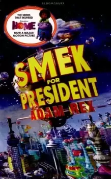 Image of Smek for president by Adam Rex