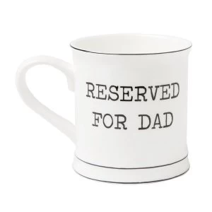 image of Sass & Belle Reserved For Dad Mug