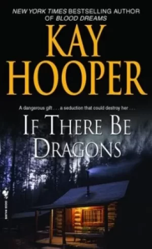 Image of If there be dragons by Kay Hooper