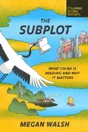 Image of subplot what china is reading and why it matters