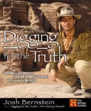 Image of Digging for the truth by Josh Bernstein
