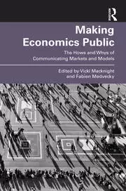 Image of Making Economics Public The Hows and Whys of Communicating Markets and Models