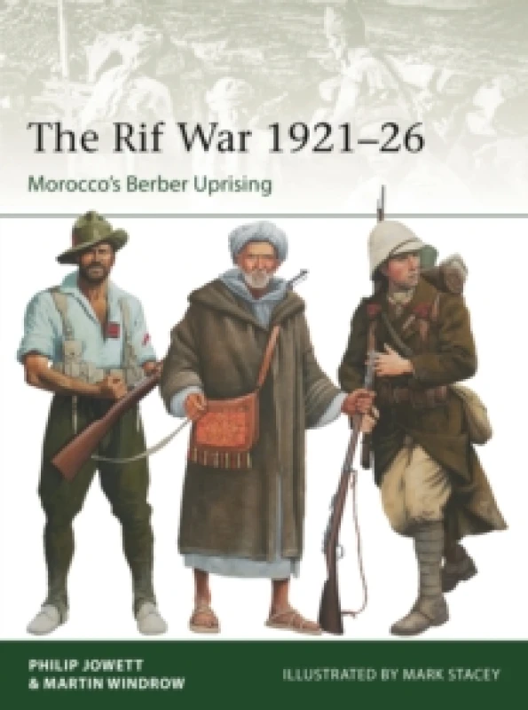 Image of The Rif War 192126 : Morocco's Berber Uprising Paperback / softback