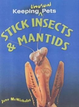 Image of Stick Insects and Mantids by June Mcnicholas Hardback