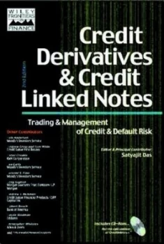 Image of Credit Derivatives and Credit Linked Notes by Satyajit Das Hardback