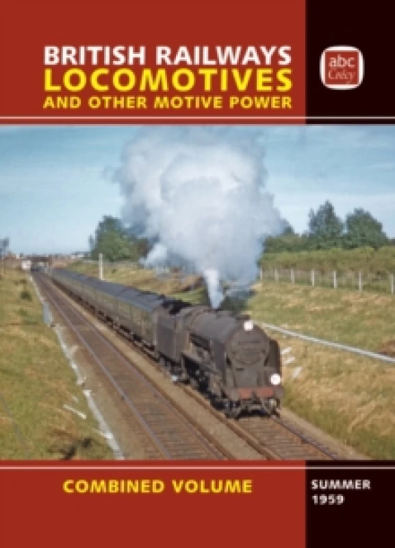Image of abc British Railways Locomotives Combined Volume Summer 1959 Hardback