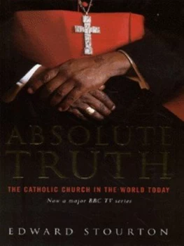 Image of Absolute truth by Edward Stourton