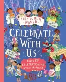 Image of This Is Our World: Celebrate With Us!