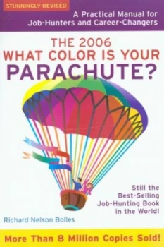 Image of What Color Is Your Parachute by Richard Nelson Bolles Paperback
