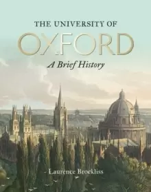 Image of University of Oxford: A Brief History, The