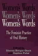 Image of womens words the feminist practice of oral history