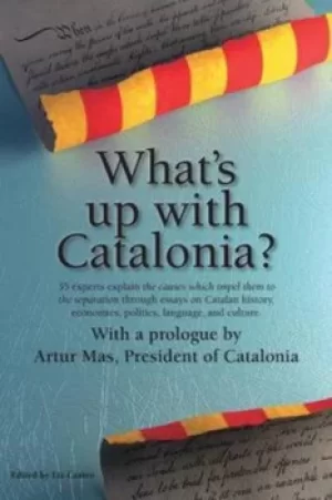 Image of Whats up with Catalonia? by Elizabeth Castro