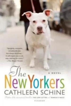 Image of The New Yorkers by Cathleen Schine